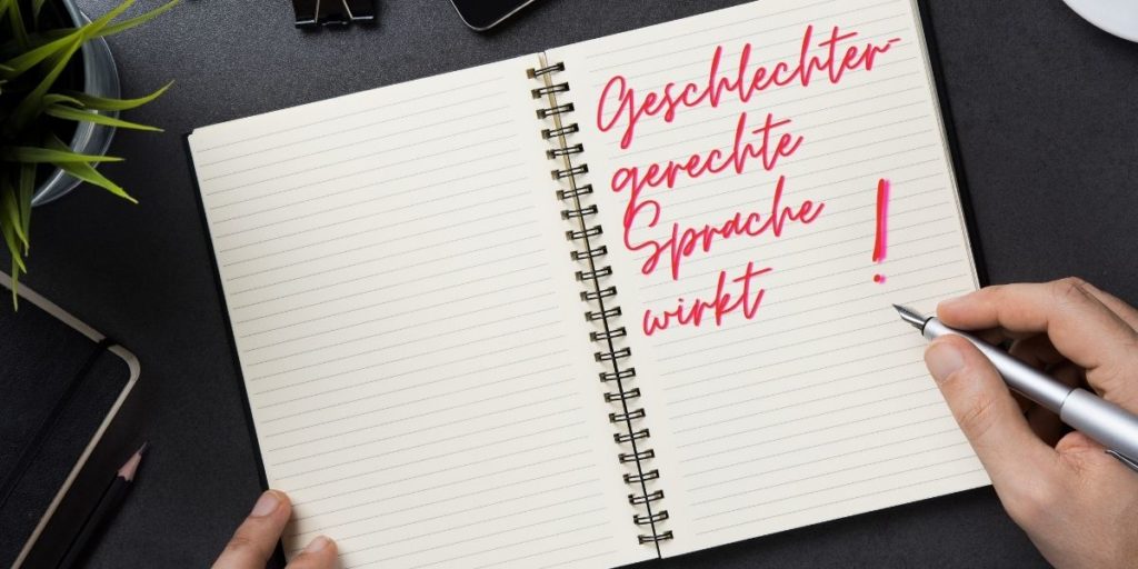 Bild mit Text: "Geschlechtergerechte Sprache wirkt"